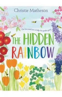 The Hidden Rainbow