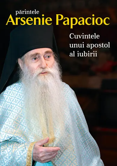 Părintele Arsenie Papacioc