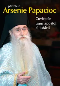 Părintele Arsenie Papacioc