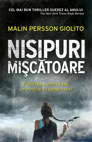 Nisipuri mișcătoare - Hardcover - Malin Persson Giolito