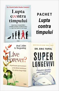 Pachet Lupta contra timpului. Lupta contra timpului/Live Forever?/Superlongevivi