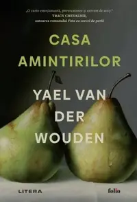 Casa amintirilor - Paperback brosat - Yael van der Wouden