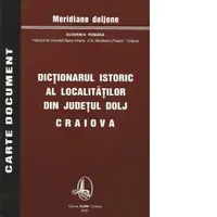 Dictionarul istoric al localitatilor din Judetul Dolj