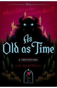 As Old as Time: A Twisted Tale