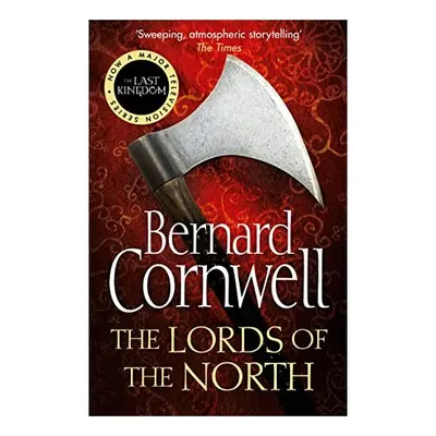 The Lords of the North (Alfred the Great 3), Bernard Cornwell