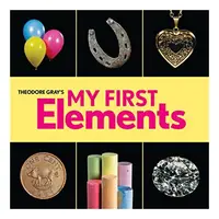 Theodore Gray's My First Elements