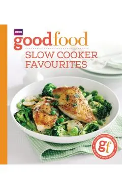 Good Food: Slow cooker favourites