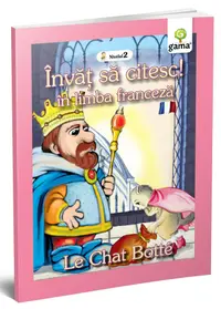 Invat sa citeasc in limba franceza. Motanul incaltat