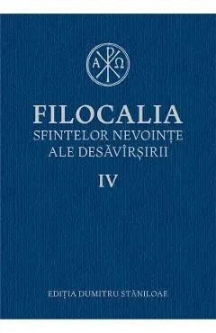 Filocalia 4 Sfintelor nevointe ale desavarsirii