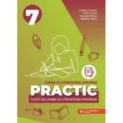 Limba si literatura romana. Caiet Practic pentru Evaluarea Nationala, clasa a 7-a