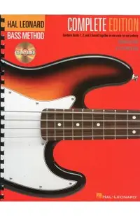Hal Leonard Bass Method - Complete Edition: Books 1, 2 and 3 Bound Together in One Easy-To-Use Volume! [With Compact Disc] - Ed Friedland