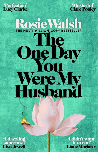 The One Day You Were My Husband