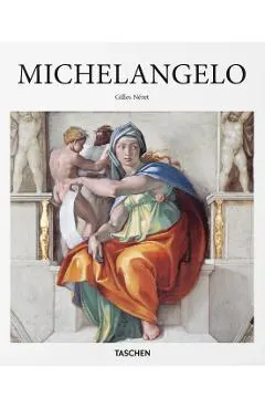 Michelangelo 1475-1564. Geniul universal al Renasterii