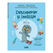 Descoperim si invatam cu Mitzi. Caiet de lucru pentru GRUPA MICA - Vol. 2. Auxiliar Curricular interdisciplinar