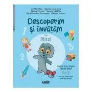 Descoperim si invatam cu Mitzi. Caiet de lucru pentru GRUPA MICA - Vol. 2. Auxiliar Curricular interdisciplinar