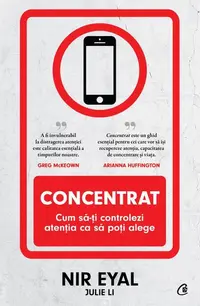 Concentrat - Paperback brosat - Julie Li, Nir Eyal