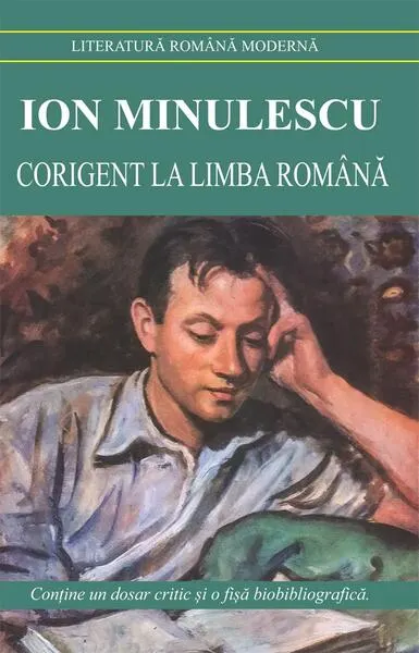 Corigent la limba română - Paperback brosat - Ion Minulescu