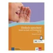 Einfach sprechen! A2-B1, Übungsbuch + Audio-CD + Online-Angebot. Deutsch als Zweit- und Fremdsprache