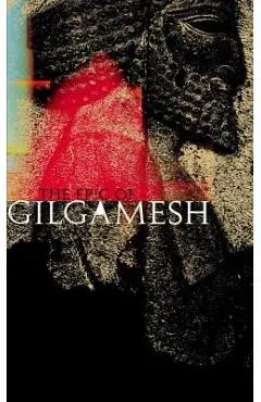 The Epic of Gilgamesh