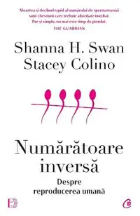 Numaratoare inversa. Despre reproducerea umana