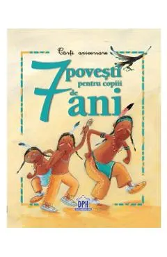 7 Povesti pentru copiii de 7 ani