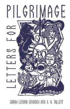 Letters for Pilgrimage: Lenten Meditations for Teen Girls
