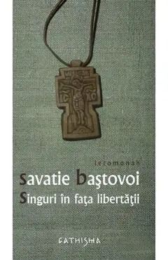 Singuri in fata libertatii