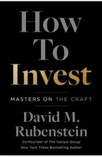 How to Invest: Masters on the Craft