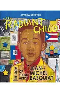 Radiant Child: The Story of Young Artist Jean-Michel Basquiat