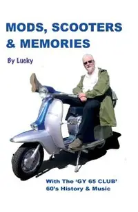 Mods, Scooters & Memories: Gy 65 Club