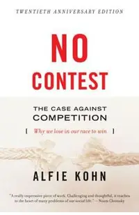 No Contest: The Case Against Competition