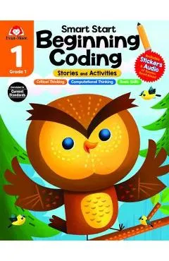 Smart Start: Beginning Coding Stories and Activities, Grade 1