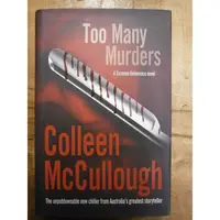 Too Many Murders, Colleen McCullough