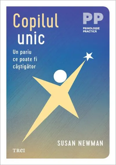 Copilul unic - Paperback brosat