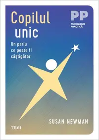Copilul unic - Paperback brosat