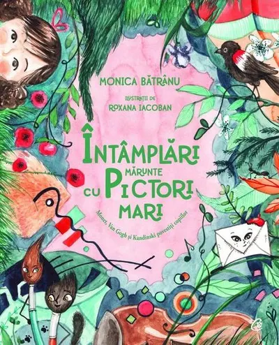 Întâmplări mărunte cu pictori mari - Paperback brosat - Monica Bătrânu