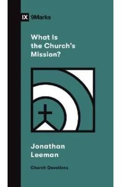 What Is the Church's Mission?