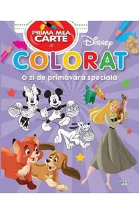 Prima mea carte de colorat. O zi de primavara speciala