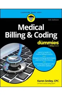 Medical Billing & Coding for Dummies