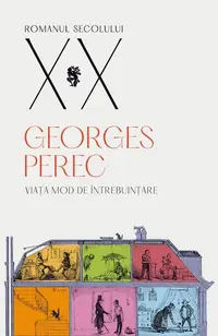 Viața mod de întrebuințare - Paperback brosat - Georges Perec
