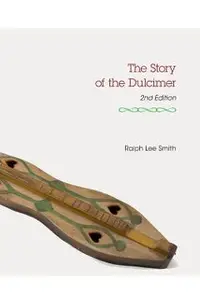 The Story of the Dulcimer