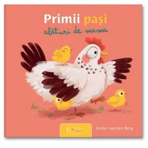 Primii pasi alaturi de mama