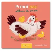 Primii pasi alaturi de mama
