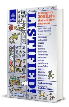 Listified!: Britannica's 300 Lists That Will Blow Your Mind