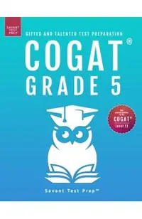 COGAT Grade 5 Test Prep-Gifted and Talented Test Preparation Book - Two Practice Tests for Children in Fifth Grade (Level 11)