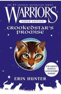 Warriors Super Edition: Crookedstar's Promise