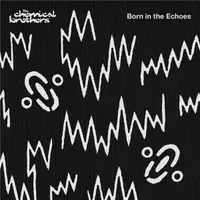 Born in the Echoes - Deluxe Edition