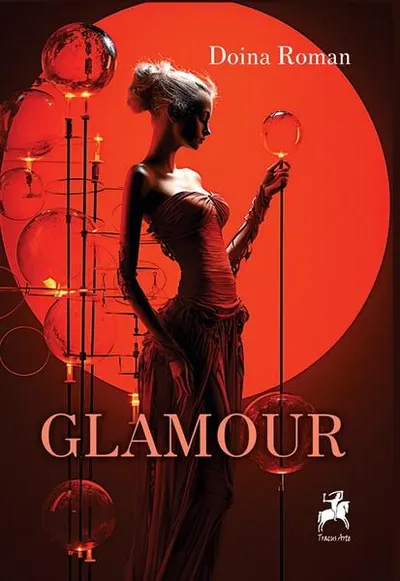 Glamour - Paperback brosat - Doina Roman