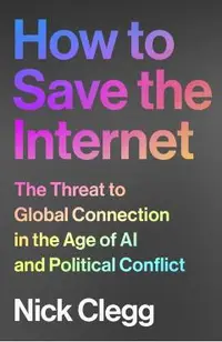 How to Save the Internet: The Threat to Global Connection in the Age of AI and Political Conflict