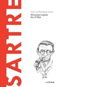 Descopera Filosofia. Sartre